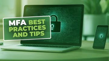 Multi-Factor Authentication (MFA) Best Practices | Expert Guidance for Implementation || Skillweed