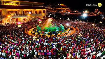 Linh thiêng lễ nhiễu đăng cúng dường Đức Phật đản sinh | Chùa Ba Vàng