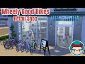 Wheely Good Bikes 🚲💰|| The Sims 4 Speed Build: Retail Shop no CC