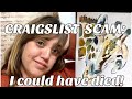 Craigslist scam: I almost got robbed or worse