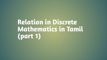 Relation in Discrete Mathematics in Tamil (part 1)