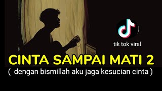 Download lagu Kangen Band - Cinta Sampai Mati 2  Dengan Bismillah Aku Jaga Kesucian Cinta  Cov mp3