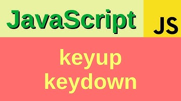 keyup and keydown events - Basic JavaScript Fast (68) | event.key, event.code