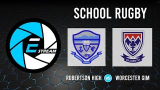 ROBERTSON HIGH vs WORCESTER GIM