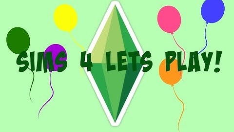 Sims 4: Lets Play | Part 1- Create A Sim & Moving In