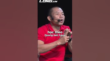 Cách bán hàng hiệu quả và  để thu hút khách hàng | Phạm Thành Long