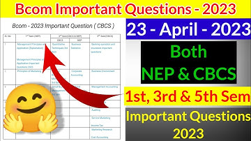 Bcom 1st 3rd 5th Sem NEP CBCS important questions ( Gulbarga University) Link is in MBA course video