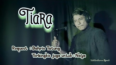 Tembang melayu nostalgia_Tiara_@Lodi tambunan official