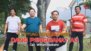 DANG PENGHIANAT AU||LOTTUNG MARSADA GROUP||SINGLE TERBARU||LAGU BATAK TERBARU