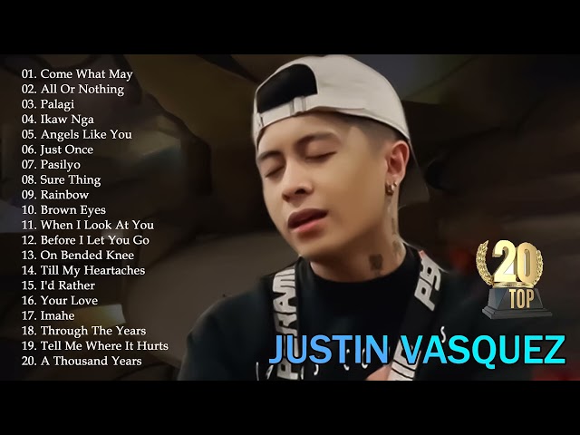 Justin Vasquez Nonstop Song 2024 | Best Songs Of Justin Vasquez OPM Love Songs 2024 class=