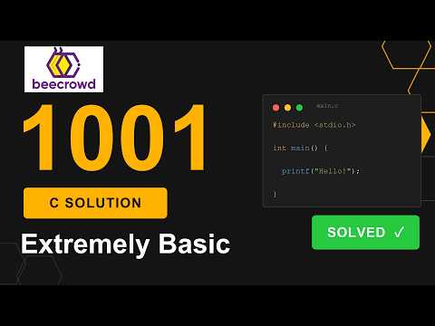 BeeCrowd 1001 C Solution | Extremely Basic | Step-by-Step
