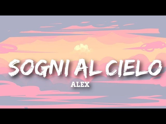 Alex Sogni Al Cielo Testo E Audio Amici 2021 Chords Chordify