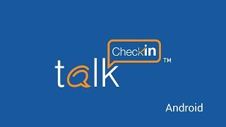 talkCheckIn demo for Android