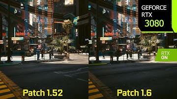 Cyberpunk 2077 - Patch 1.52 vs Patch 1.6 Performance/Graphics | RTX 3080 1440p DLSS 2.4 Quality