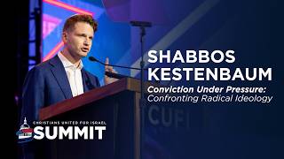 Shabbos Kestenbaum at CUFI Summit 2026 | Conviction Under Pressure: Confronting Radical Ideology @OfficialCUFI