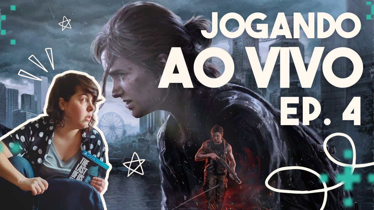 THE LAST OF US PARTE II - Explorando SEATTLE DIA 1 👀 | Episódio 4 SEM SPOILERS NO CHAT
