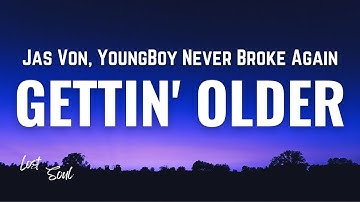 Jas Von, YoungBoy Never Broke Again - Gettin