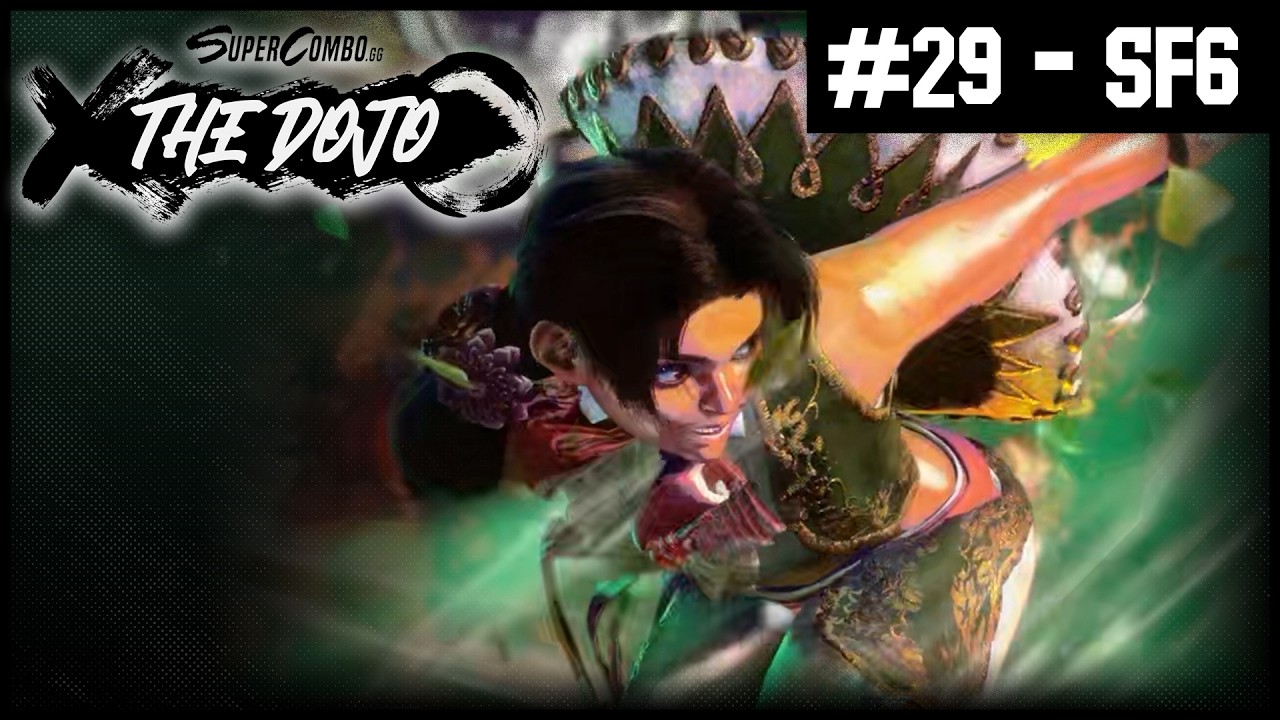 SuperCombo.gg Presents: The Dojo #29 | Street Fighter 6