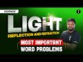 SSLC Science | Light - Reflection and Refraction Word Problems 🚀