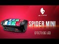 SPIDER MINI - Efecto de LED