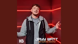 Jayy Watt (Joey Clipstar Freestyle)