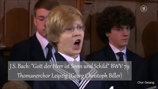 Js Bach Gott Der Herr Ist Sonn Und Schild Thomanerchor Leipzig Georg Christoph Biller