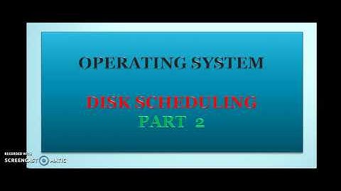disk scheduling in operating system (OS) | part2