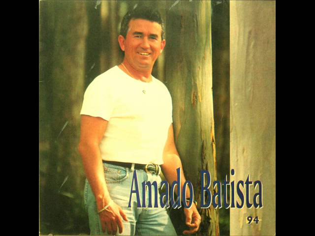 Amado Batista - Eu Amo Essa Mulher