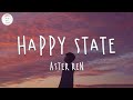 Aster Ren - Happy State (Lyric Video)