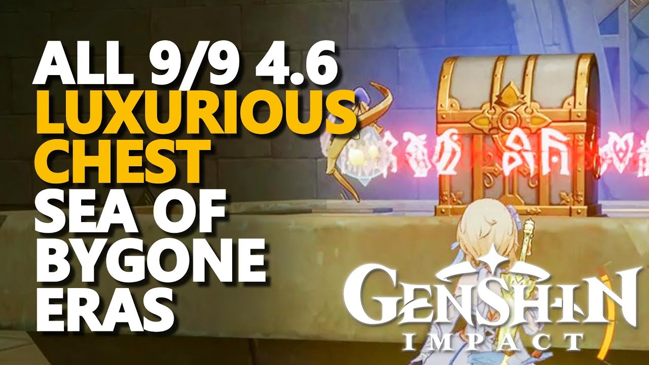 All Sea Of Bygone Eras Luxurious Chest 4 6 Genshin Impact YouTube all-sea-of-bygone-eras-luxurious-chest-4-6-genshin-impact-youtube