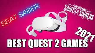 BEST QUEST 2 VR GAMES 2021!
