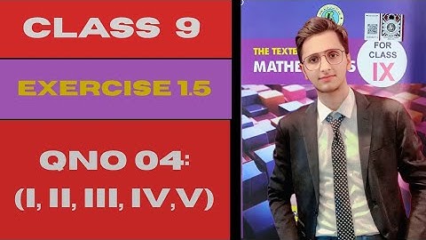 Class 9 | Real & Complex Number | Exercise 1.5 Q4 | Sindh Board New Math Book | Verification"