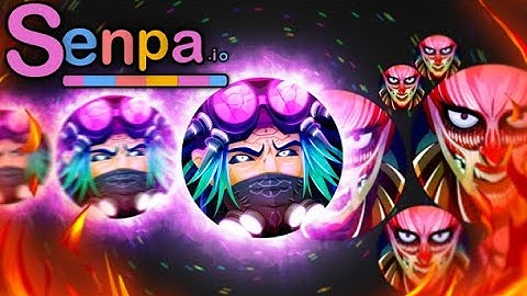 Senpa.io  | Highlights I