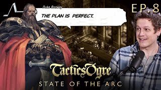 Law and Ogre | Tactics Ogre Analysis (Ep.8) | State of the Arc Podcast