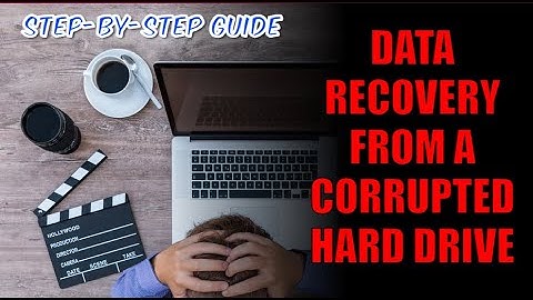 Data Recovery from a Corrupted Hard Drive: Step-by-Step Guide