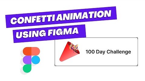Confetti Animation using @figma | #day1 | #100daysofdesign  #trending #confetti #animation #figma