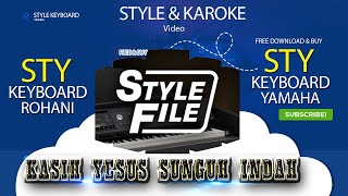 STYLE KEYBOARD ROHANI KASIH YESUS SUNGUH INDAH