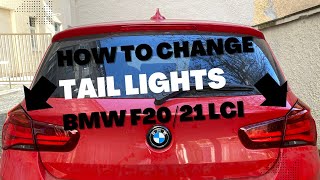 Howto change tail lights or rear lights on BMW F20/F21 LCI.