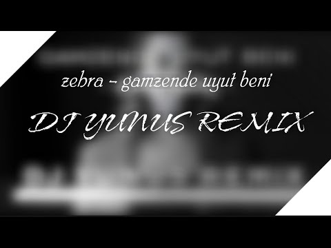 ZEHRA GÜLÜÇ - GAMZENDE UYUT BENİ 2021  ROMAN REMİX (DJ YUNUS REMIX)