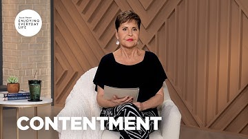 Contentment | Enjoying Everyday Life | Joyce Meyer