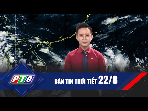 Thời tiết 22/8 | Bão Ma-on áp sát biển Đông | PTQ