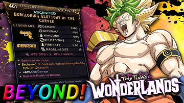 *BEYOND* VOLATILE! The Tiers Beyond what we have now in Wonderlands Endgame!