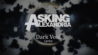 Asking Alexandria - Dark voids