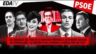 Las tremendas AMENZAS de la MINISTRA portavoz del PSOE a un TENIENTE de PUERTOLLANO