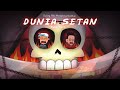 Dunia Setan Full Part - DALANG PELO