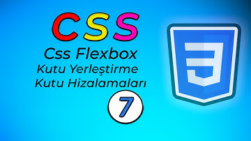 CSS Flexbox İle Site Yerleşimi - Flexbox Kutu Hizalama