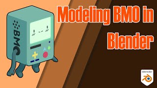 Modeling BMO in Blender 4.1