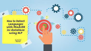 How we can Detect languages using Mindsdb in-database using machine learning and NLP