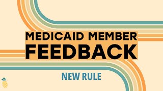 Medicaid Member Feedback Rule by HealthWatch Wisconsin 172 views 4 weeks ago 2 minutes