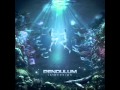 Pendulum - The Fountain